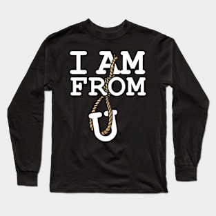 I Am From Europe U Rope Funny Ironic Sarcastic Long Sleeve T-Shirt